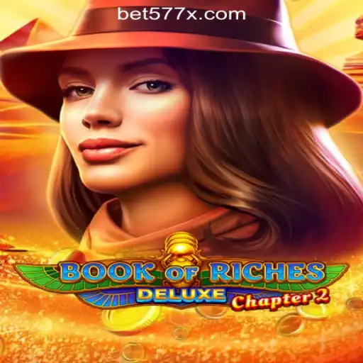 Book of Riches Deluxe Chapter 2: Exploring the Exciting World of 577X.COM Oficial Slots Brasil #1