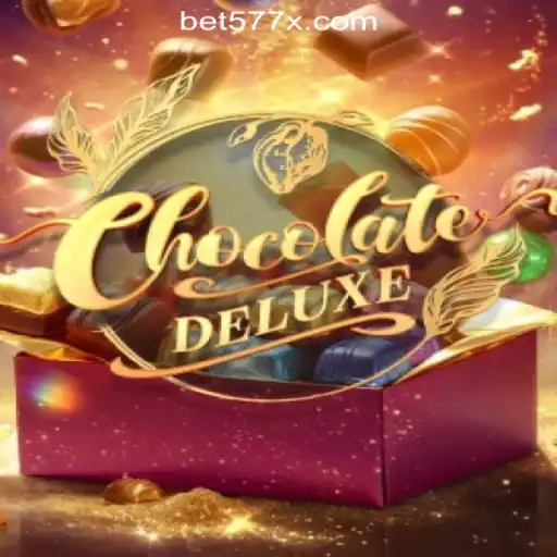 Discover the Thrilling World of ChocolateDeluxe: Your Guide to 577X.COM Oficial Slots Brasil #1
