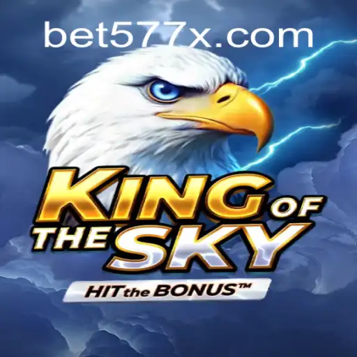 KingOfTheSky - Explore the Thrilling Game of 577X.COM Oficial Slots Brasil #1