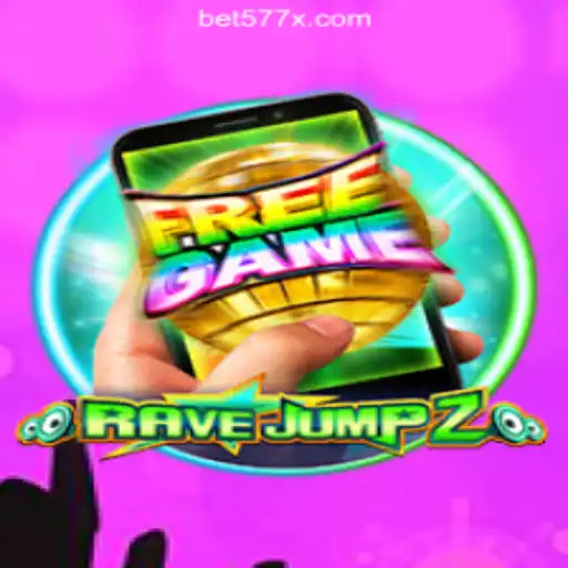 Exploring the Excitement of RaveJump2M and 577X.COM Oficial Slots Brasil #1
