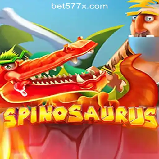 Exploring the World of Spinosaurus: Unveiling the Thrills of 577X.COM Oficial Slots Brasil #1