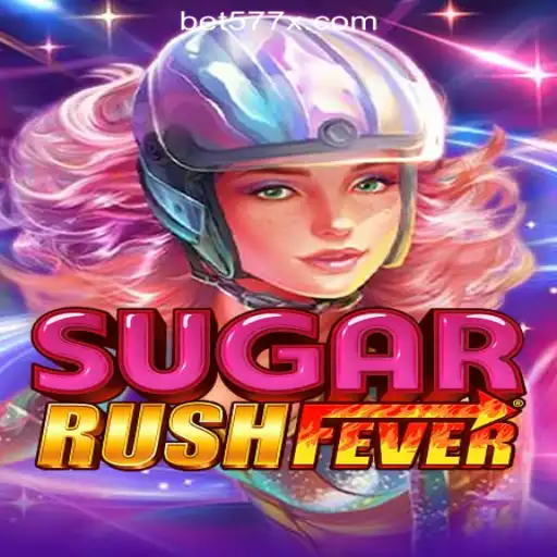 Explore the Excitement of SugarRushFever – The Sweetest Slots Adventure with 577X.COM Oficial Slots Brasil #1